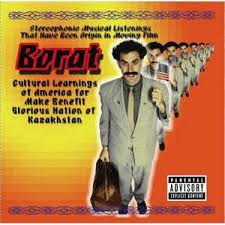 Stereophonic Musical Listenings That Have Been Origin In Moving Film Borat Cultural Learnings Of America For Make Benefit Glorious Nation Of Kazakhstan 2006 Cd Discogs
