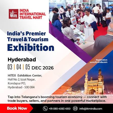 IITM – India International Travel Mart Hyderabad 2026 — HITEX Exhibition Centre, Hyderabad, Telangana, India