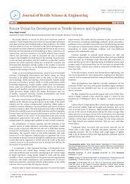 If you are an end use customer and need help selecting a distributor or local linen service provider, please email our customer service center at. Pdf Future Vision For Development In Textile Science And Engineering