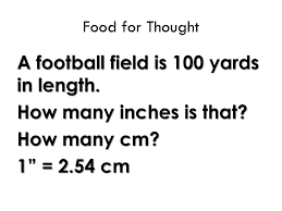 See full list on convertoctopus.com A Football Field Is 100 Yards In Length How Many Inches Is That Ppt Download
