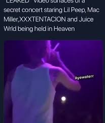 Follow the vibe and change your wallpaper every day! Leaked Video Surfaces Of A Secret Concert Staring Lil Peep Mac Miller Xxxtentacion And Juice Wrld Being Held In Heaven