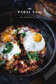 Parsi Egg Recipe Egg Recipes For Dinner Healthy Egg Recipes Egg Recipes Indian