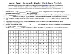 What i love about geography is how it gives you a unique overarching perspective of the world. Brazil Worksheet Earth Science For Kids Free Hidden Word Search Puzzles