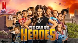Любовь в долине гармонии (2020). Is We Can Be Heroes 2020 On Netflix Netherlands