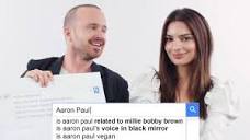 Aaron Paul & Emily Ratajkowski Answer the Web's Most Searched ...