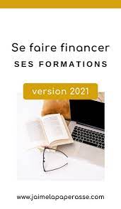 Le questionnaire «financer ma formation » Se Faire Financer Ses Formations En 2021 J Aime La Paperasse