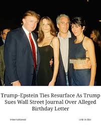 The relationship between former President Donald J. Trump and the late financier Jeffrey Epstein has again erupted into public scrutiny following a Wall Street Journal report alleging that Trump sent Epstein a
