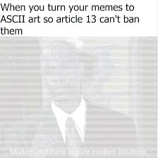 Make Ascii Art Great Again Dankmemes