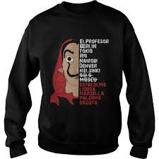 El Profesor Berlin Tokio Rio Nairobi Estocolmo Lisboa Bogota Shirt Trend Tee Store Online