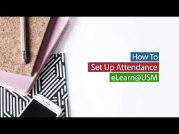 We did not find results for: Elearn Usm How To Set Up Attendance For Lecturers Youtube