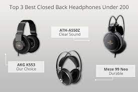 8 Best Closed Back Headphones Under 200 In 2021