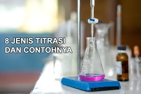 Check spelling or type a new query. 13 Jenis Titrasi Dan Contohnya Ilmu Kimia