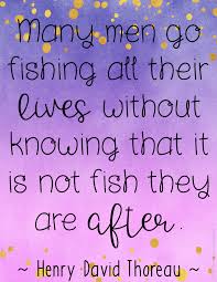 Inspirational Quotes Posters Many Men Go Fishing All Their Lives Without Knowing That It Is N Inspirational Quotes Posters Inspirational Quotes Quote Posters
