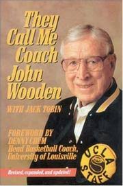 They call me coach by John R. Wooden