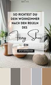 Die chinesische lehre feng shui soll zu mehr harmonie und wohlbefinden in den eigenen vier wänden führen. Feng Shui Wohnzimmer Einrichten Farben Dekoration Feng Shui Wohnzimmer Wandfarbe Wohnzimmer Feng Shui