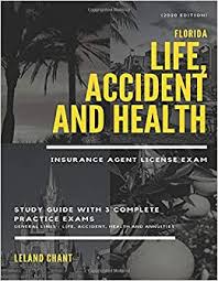 Florida health provider finder show latest health news in life. 2020 Edition Florida Life Accident And Health Insurance Agent License Exam Study Guide With 3 Complete Practice Exams General Lines Life Accident Health And Annuities Chant Leland 9781655346743 Amazon Com Books