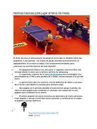 Cabe mencionar que goza de una gran popularidad y que se practica en todo el mundo. Normas Basicas Para Jugar Al Tenis De Mesa Tenis De Mesa Deportes