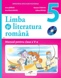 Maybe you would like to learn more about one of these? Limba È™i Literatura RomanÄƒ Manual Pentru Clasa A V A