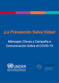 Lavarse las manos, limpiar las superficies con regularidad y evitar viajar en medios de transporte masivos cuando. La Prevencion Salva Vidas Mensajes Clave Y Campana De Comunicacion Sobre El Covid 19 Undrr