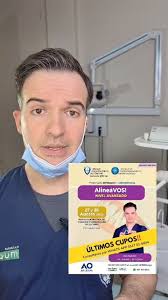 🌟 AlineáVOS! Nivel avanzado , 👨‍🏫 Dictante: Dr. Daniel Segovia, Módulo  de biomecánica de alineadores dentales., Módulo de equipamiento avanzado en  clínica y laboratorio in-office para alineadores ...
