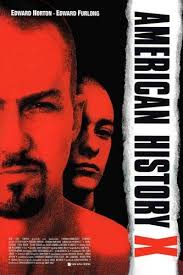 American History X American History X X Movies Good Movies