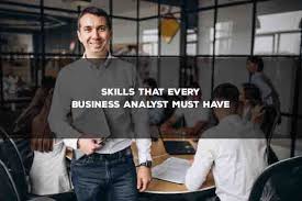 Skills That Every Business Analyst Must Have In 2020 Business Analyst Business Analyst Humor Business Analyst Career