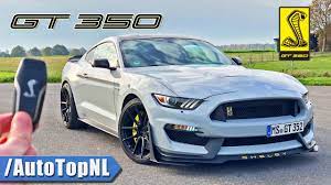 It was the car that broke the 100 hp/liter barrier for naturally. Shelby Mustang Gt350 Review On Autobahn No Speed Limit By Autotopnl Youtube