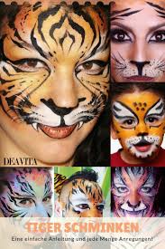 Tiger Schminken Eine Einfache Anleitung Und Jede Menge Anregungen Tiger Schminken Gesicht Schminken Und Schminkgesichter