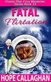 Cruise Ship Cozy Mysteries Series Author Hope Callaghan Cozy Mysteries Christian Mystery Books