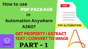 PDF Package Automation Anywhere A360 - Part 1 | Extract Text from PDF files  - YouTube