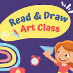 Read & Draw Art Class (ages 3-6)