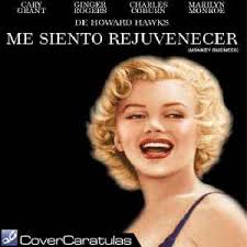 Me Siento Rejuvenecer · CARÁTULA CARTELES · Monkey Business (1952)