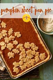 Pumpkin Sheet Pan Pie Recipe Classic Pumpkin Pie Recipe Pumpkin Pie Recipes Pumpkin Dessert