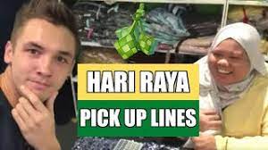 You have got a name or can i give you mine? Hari Raya Pick Up Lines Malaysia Youtube