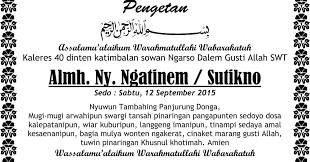 Salah satu cara terbaik adalah memberikan ucapan meninggal dengan kalimat yang berisi doa. 40 Koleski Terbaik Ucapan 1000 Hari Orang Meninggal Bahasa Jawa Handoko Blog S