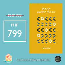 A revised hardcover edition of the #1 new york times bestseller the sun and her flowers by rupi kaur, author the #1 new york times bestseller milk and honey. Hardcover The Sun And Her Flowers By Rupi Kaur Shopee Philippines