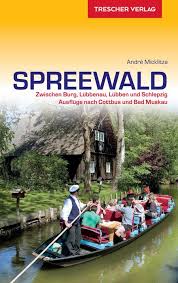 Unterkünfte für die herbstferien gesucht? Reisefuhrer Spreewald Trescher Verlag