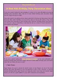La di dah is your party planner in one box! 14 Birthday Party Decoration Ideas For Kids Party By Parentvillebigparty Issuu