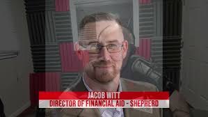 Eastern Panhandle Talk: Shepherd University Financial Aid Director Jacob  Witt (7/17/23)