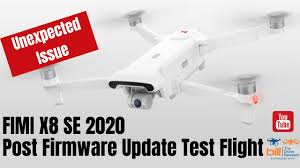 During a firmware update today i believe it was interrupted by a phone call. Fimi X8 Se 2020 Post Firmware Update Test Flight Youtube