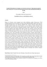 Pengetahuan sistematik tentang alam dan dunia fisik termasuk di dalamnya botani, zoologi, fisika, dsb serta yang diperoleh dari observasi, penelitian, dan uji coba yang mengarah pada sifat dasar/prinsip sesuatu yang sedang diselidiki, dipelajari, dsb. Pdf Tahap Pemahaman Subjek Falsafah Sains Dan Teknologi Blhw 1722 Melalui Ulasan Filem Di Kalangan Pelajar Kejuruteraan Utementer Title