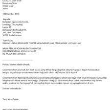 Saya dengan rendah hati, memohon jasa baik dan budi bicara dari pihak tabung haji, agar. Contoh Surat Rayuan Mohon Pergi Haji