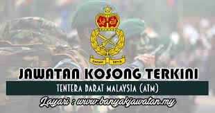 Kerajaan kelulusan :ijazah, diploma, sijil dan spm status pelantikan : Temuduga Terbuka Di Tentera Darat Malaysia Atm 4 January 2018 Banyak Jawatan