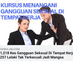 Terdapat lima jenis gangguan seksual di tempat kerja iaitu secara lisan, isyarat, visual, psikologi dan fizikal. Facebook