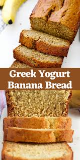 Greek Yogurt Banana Bread Simple Food Recipes Recipe Greek Yogurt Banana Bread Best Dessert Recipes Dessert Recipes