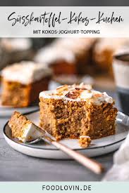Susskartoffel Kokos Kuchen Rezept Susskartoffel Kuchen Kuchen Rezepte Einfach Backzutaten