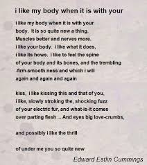 I Like My Body When It Is With Your 2 Jpg 640 720 Like Me Poems Body