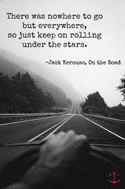 While we're aproaching our table two people come in and they go to the counter: On The Road Quotes Tumblr Road Trip Quotes Road Quotes Outdoor Adventure Quotes