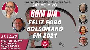 Confira onde vão ocorrer os atos pelo fora bolsonaro deste sábado #29m e orientações para garantir o direito de protestar com segurança e respeito à vida. Bom Dia 247 Feliz Fora Bolsonaro Em 2021 31 12 20 Youtube