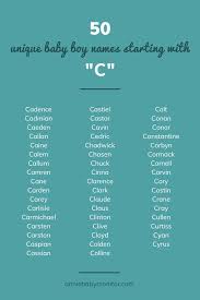 50 Unique Boy Names Starting With C Baby Boy Names Unique Baby Boy Names Names Starting With C